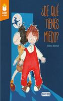 Â¿De que tienes miedo?: Rustica
