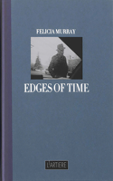 Edges of Time