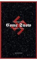 Come Snow