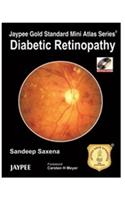 Jaypee Gold Standard Mini Atlas Series: Diabetic Retinopathy