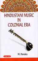 Hindustani Music In Colonial Era