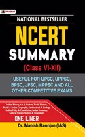 NCERT SUMMARY (CLASS VI-XII)