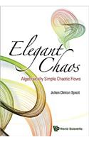Elegant Chaos: Algebraically Simple Chaotic Flows