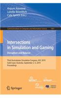 Intersections in Simulation and Gaming: Disruption and Balance: Third Australasian Simulation Congress, Asc 2019, Gold Coast, Australia, September 2-5, 2019, Proceedings