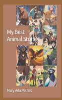 My Best Animal Stories