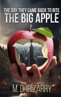 day they came back to bite the big apple