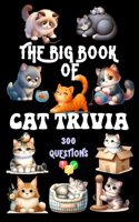 Big Book of Cat Trivia