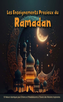 Les Enseignements Précieux du Ramadan