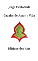 Gazales de Amor y Vida