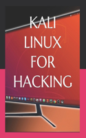 Kali Linux for Hacking