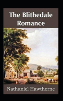 The Blithedale Romance Annotated