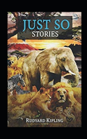 Just so Stories Annotated