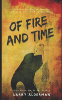 Of Fire and Time: (2 Blue Mountain)