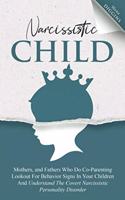 Narcissistic Child