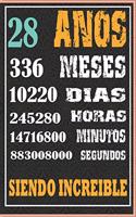 28 Años Siendo Increible: Regalo de Cuaderno / diario forrado para REGALO DE CUMPLEAÑOS DIVERTIDO Anos 28 SIENDO INCREIBLE, 110 Paginas, 15CMx23CM, Tapa blanda, Mate Terminar