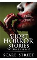 Short Horror Stories Volumes 11 & 12
