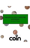 Undervalued Coins For Investing