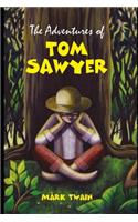 The Adventures of Tom Sawyer By Mark Twain The New Updated Edition
