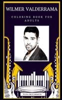 Wilmer Valderrama Coloring Book for Adults: Motivational Anti-Stress Relief Illustrations