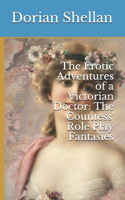 Erotic Adventures of a Victorian Doctor