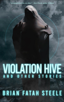 Violation Hive