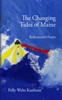 Changing Tides of Maine: Rediscovered Poems