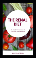 THE RENAL DIET