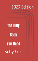Only Book You Need: 2023 Edition
