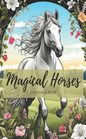 Magical Horses: Coloring Book