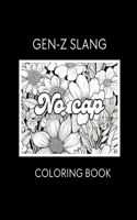 Gen-z Slang Coloring Book