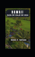 Guía de Viaje de Hawaii 2024
