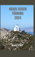 Naxos Reisen Führung 2024