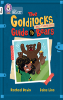 Goldilock's Guide to Grumpy Bears