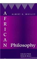 African Philosophy: Selected Readings