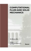 Computational Fluid and Solid Mechanics