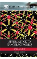 Superlattice to Nanoelectronics