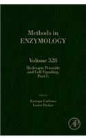 Hydrogen Peroxide and Cell Signaling, Part C: Volume 528 (Methods in Enzymology)