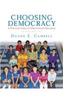 Choosing Democracy: A Practical Guide to Multicultural Education