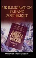 UK Immigration Before and After Brexit