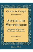 System Der Werttheorie, Vol. 1