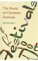 The Roots of Christian Festivals