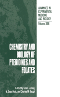 Chemistry and Biology of Pteridines and Folates
