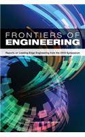Frontiers of Engineering: Reports on Leading-Edge Engineering from the 2019 Symposium