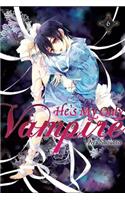 He's My Only Vampire, Vol. 6: (HES MY ONLY VAMPIRE GN)