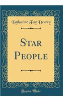 Star People (Classic Reprint)