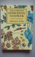 The Complete Homeopathy Handbook