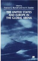 United States and Europe in the Global Arena