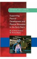 Supporting Physical Development in the Early Years