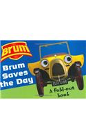 Brum Saves the Day: A Fold-out Book