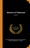 Memoirs of Talleyrand; Volume 1